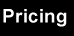 Pricing