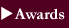 Awards